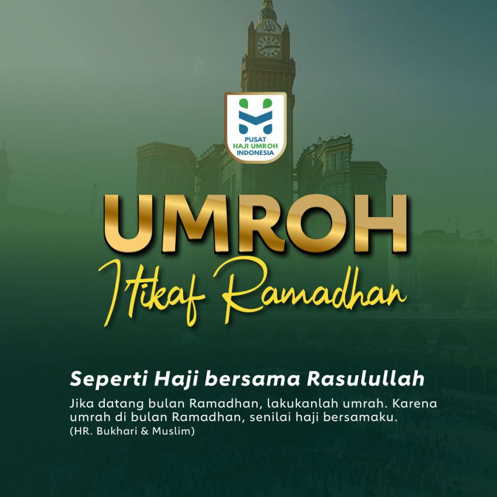 Promo Paket Umroh Awal & Itikaf Ramadhan 2023 1444 H